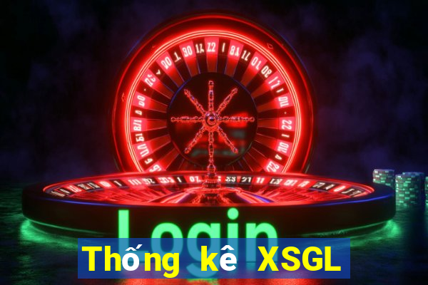 Thống kê XSGL ngày 18