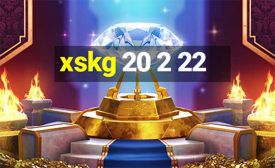 xskg 20 2 22