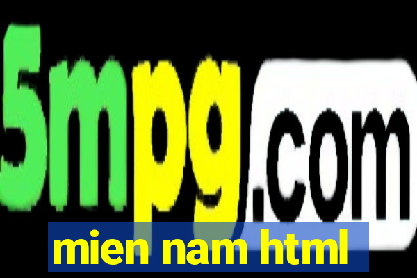 mien nam html