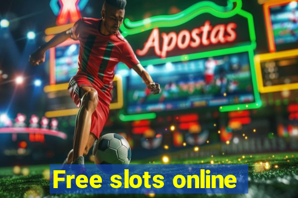 Free slots online