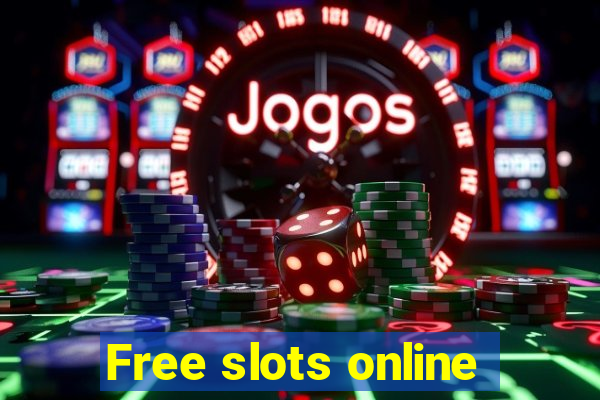 Free slots online