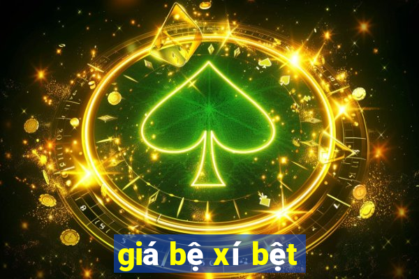 giá bệ xí bệt