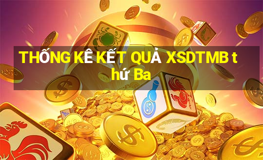 THỐNG KÊ KẾT QUẢ XSDTMB thứ Ba