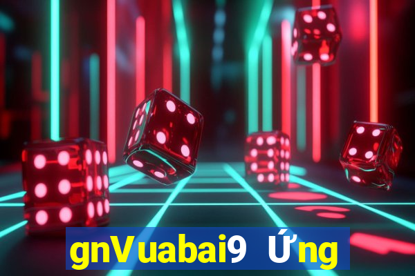 gnVuabai9 Ứng dụng Việt nam kk