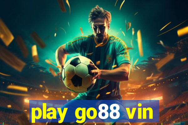 play go88 vin