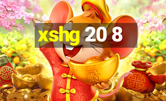 xshg 20 8