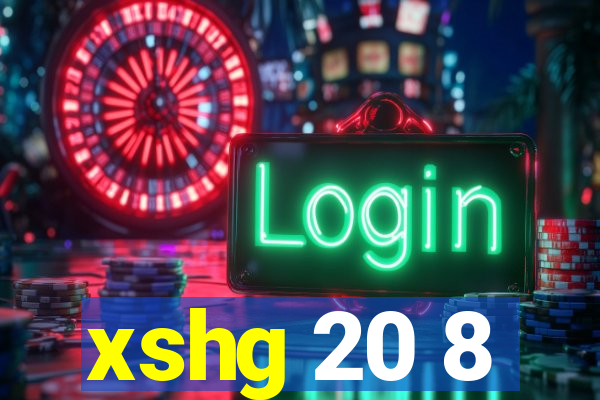 xshg 20 8