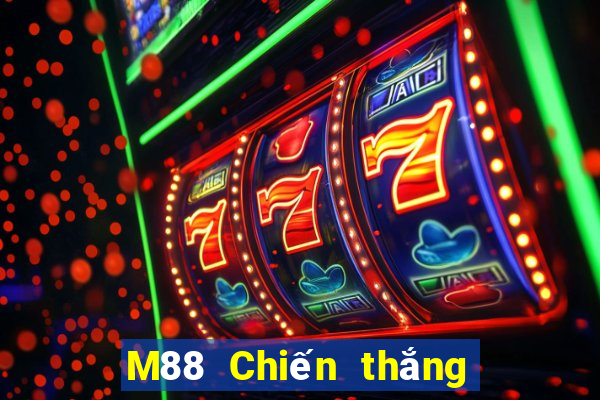 M88 Chiến thắng lớn đăng bài chính thức