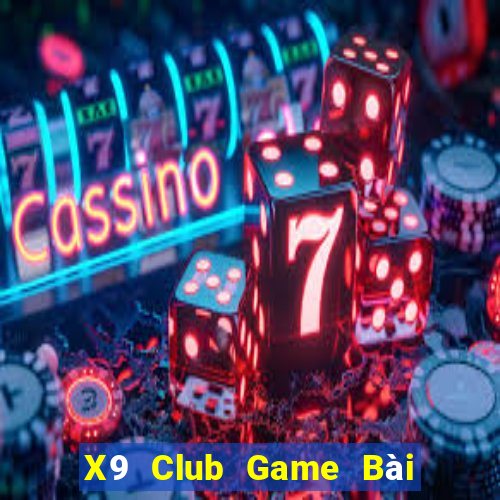 X9 Club Game Bài Tứ Sắc