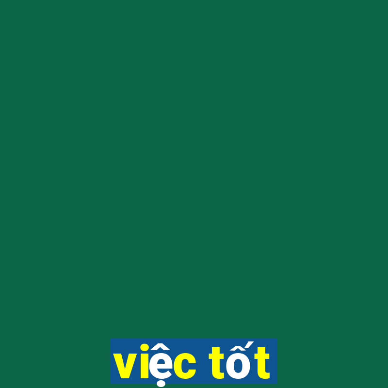 việc tốt