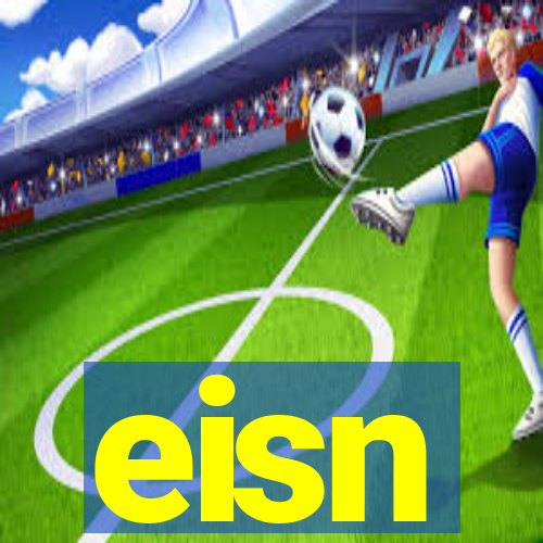 eisn