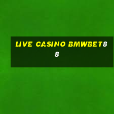 live casino bmwbet88