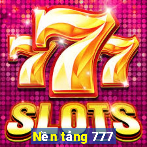 Nền tảng 777