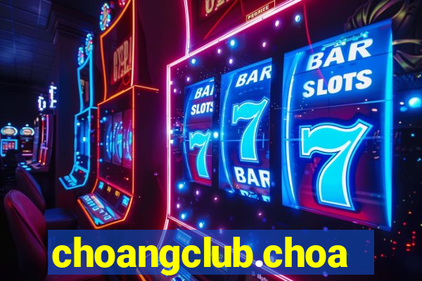 choangclub.choangclub.games