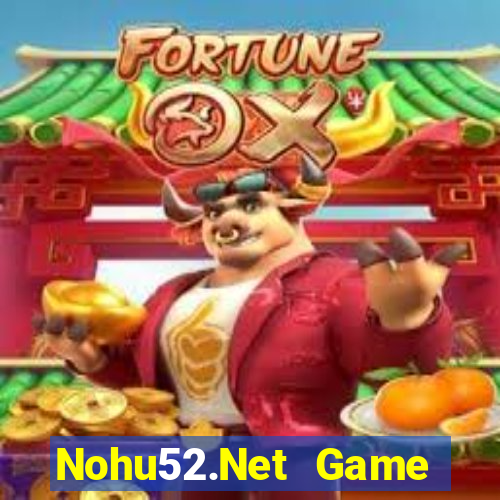 Nohu52.Net Game Bài Giải Trí