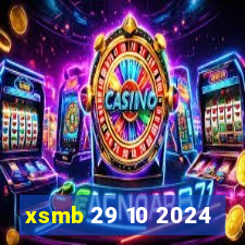 xsmb 29 10 2024