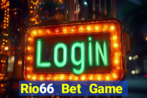 Rio66 Bet Game Bài 2021