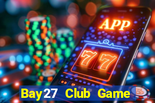 Bay27 Club Game Bài Ios