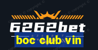 boc club vin