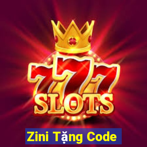 Zini Tặng Code