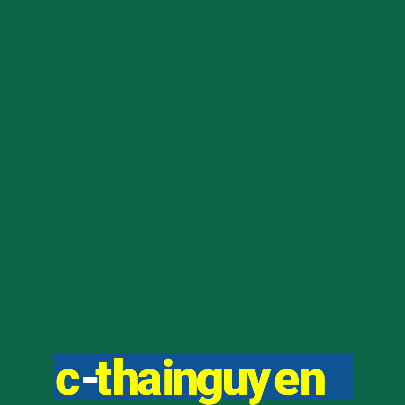 c-thainguyen