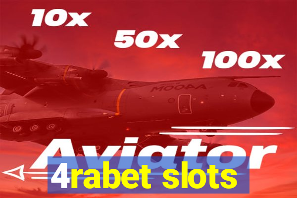 4rabet slots