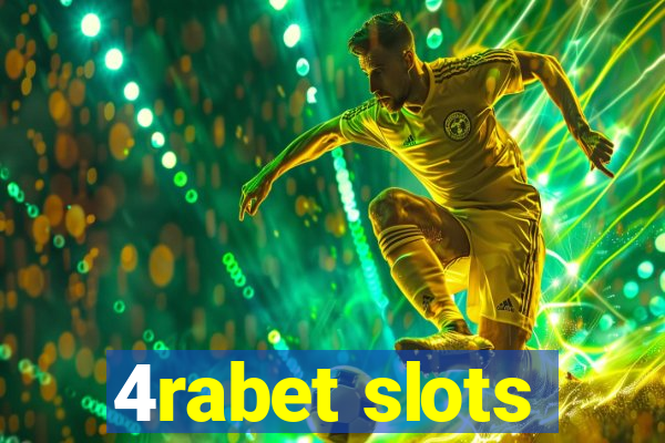 4rabet slots