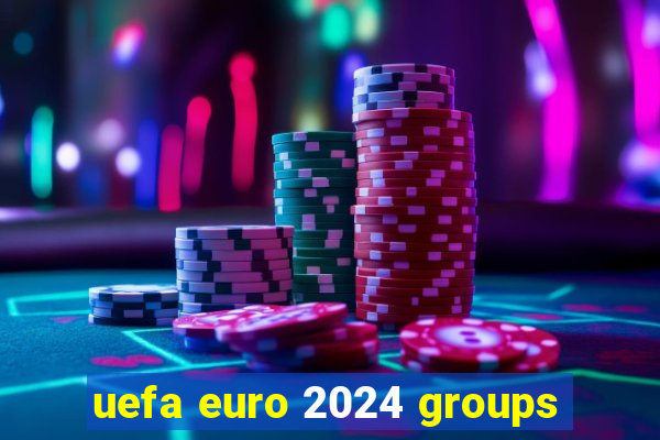 uefa euro 2024 groups