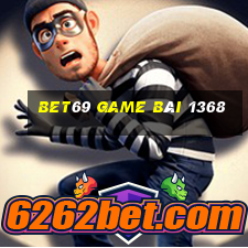 Bet69 Game Bài 1368