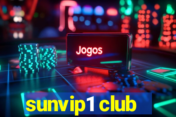 sunvip1 club