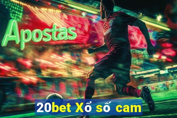 20bet Xổ số cam