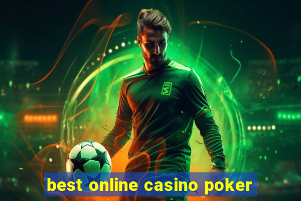 best online casino poker