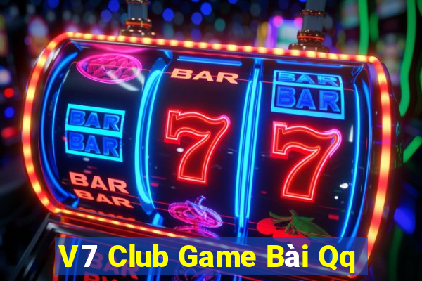 V7 Club Game Bài Qq