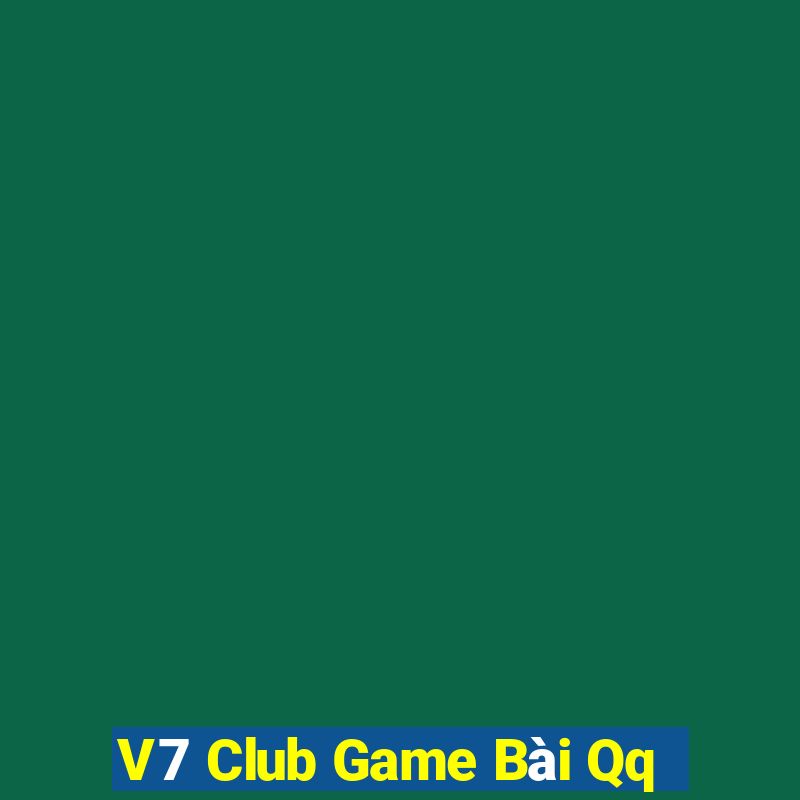 V7 Club Game Bài Qq