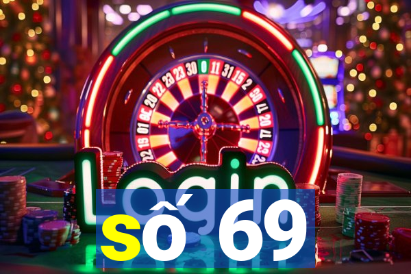 số 69