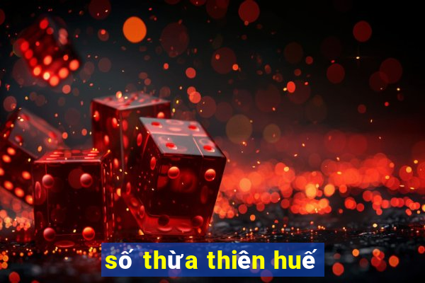 số thừa thiên huế