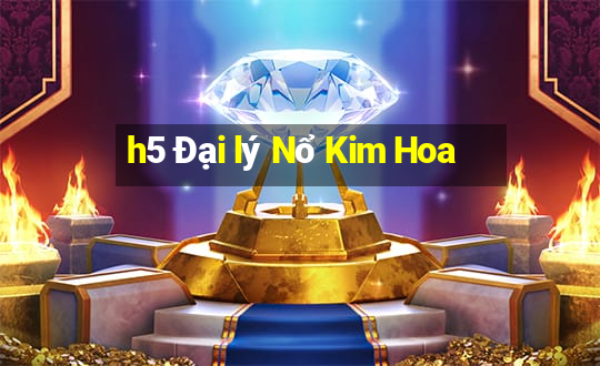 h5 Đại lý Nổ Kim Hoa