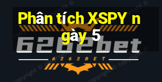 Phân tích XSPY ngày 5