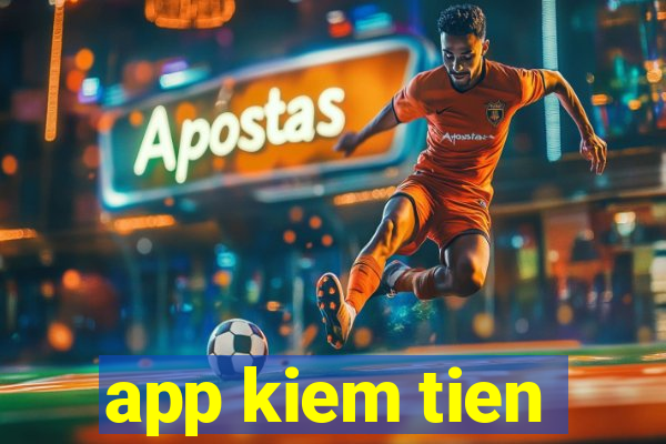 app kiem tien