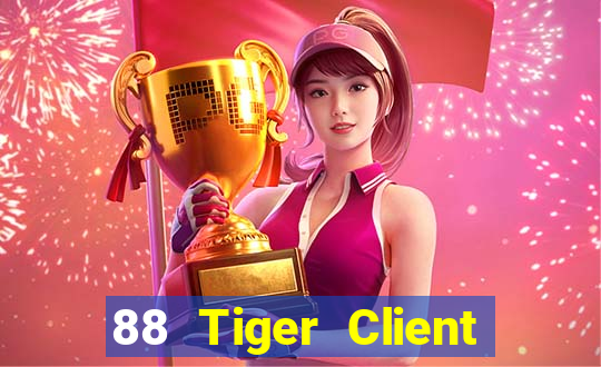 88 Tiger Client Tải về