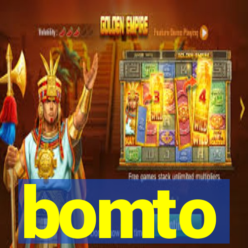 bomto