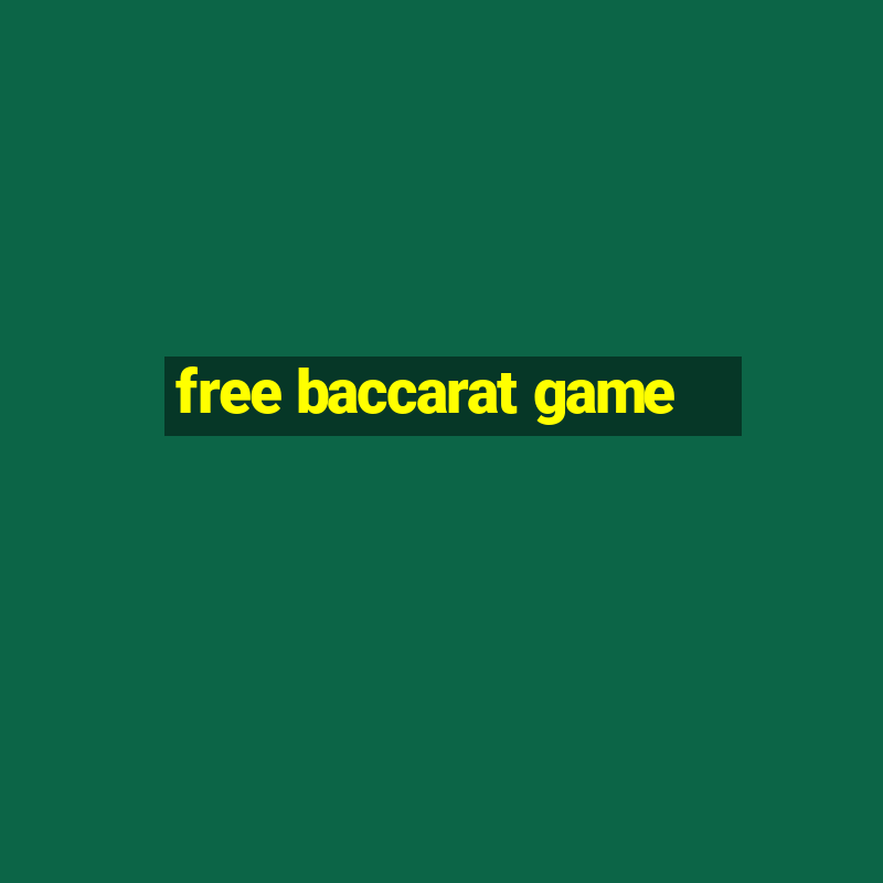 free baccarat game