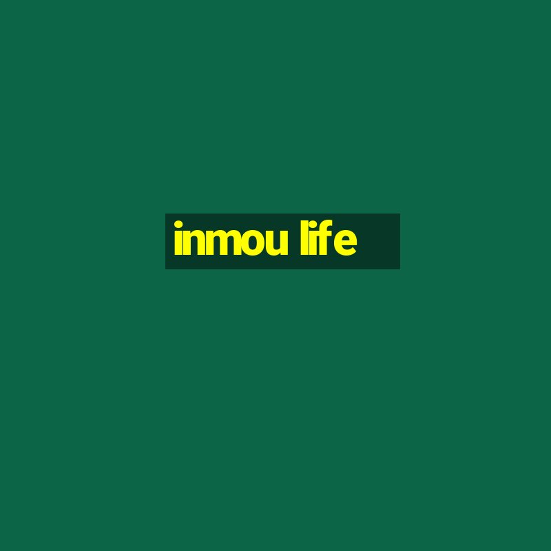 inmou life