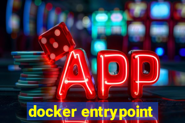 docker entrypoint