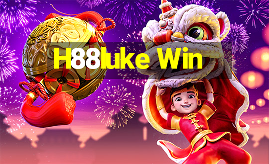 H88luke Win