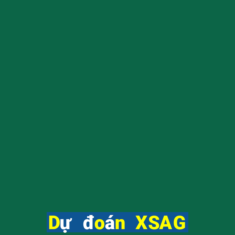 Dự đoán XSAG ngày 25