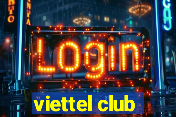 viettel club