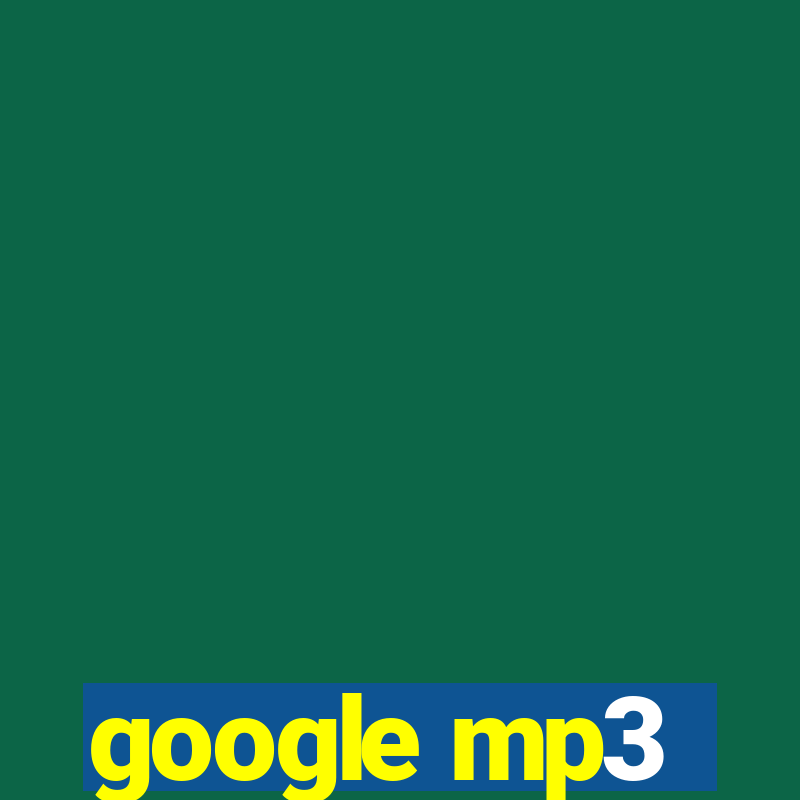 google mp3