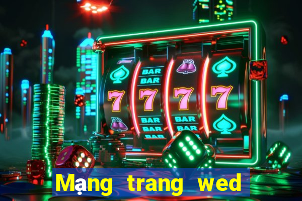 Mạng trang wed xổ số 900w