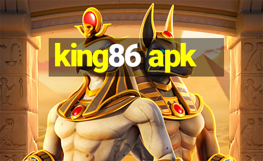 king86 apk